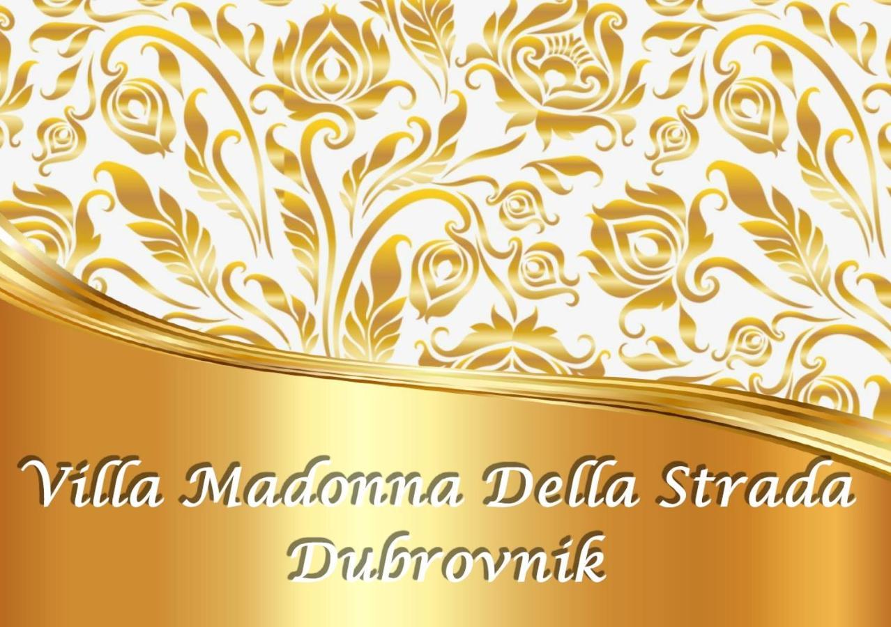 Villa Madonna Della Strada A1 Dubrovnik Kültér fotó